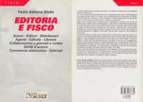 Editoria & Fisco 1^ Edizione (Il Sole 24 Ore S.p.a., 1999) - STELLA MONFREDINI